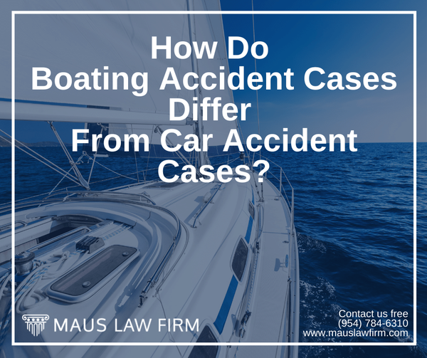 Do Boating Accident Cases Differ From Car Accident Cases? Yes and No