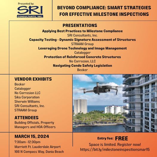 Friday, March 15 Beyond Compliance: Smart Strategies for Effective Milestone Inspections