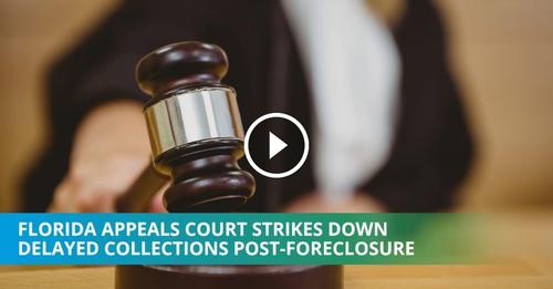 Florida Statute Could Strike Down Delayed Collections For HOAs Post-Foreclosure by Axela
