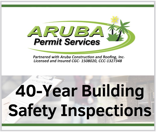 Aruba Permit Services specializes in helping Building Owners with 40-year inspections.