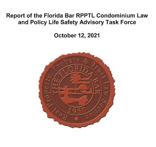 Report of the Florida Bar Condominium Law and Policy Life Safety Advisory Task Force