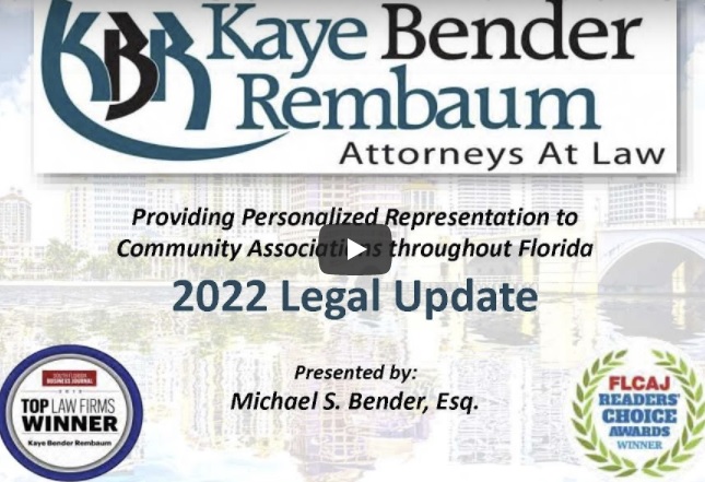  “2022 Legal Update” educational webinar with Michael Bender from Kaye Bender Rembaum