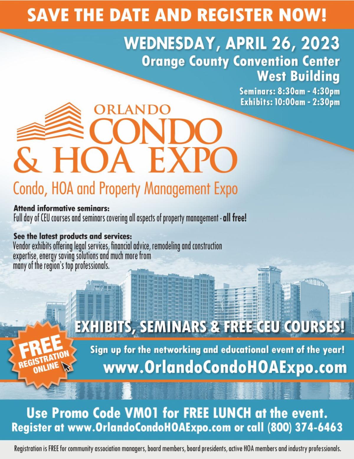 Orlando Condo and HOA Expo. APRIL 26TH, 2023 AT THE ORLANDO CONVENTION CENTER – ORANGE COUNTY.