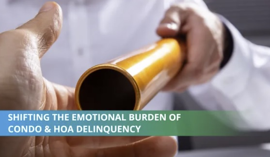 Shifting the Emotional Burden of Condo and HOA Delinquency by Axela Tech.