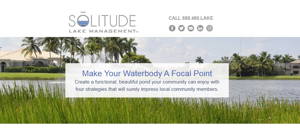 Make Your Waterbody A Focal Point by SOLitude