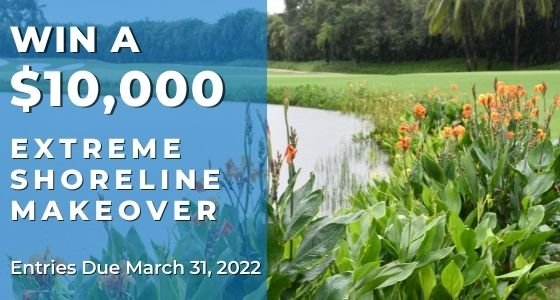 We’re excited to give away a $10,000 shoreline makeover to help enhance one lucky winner’s waterbody! by SOLitude