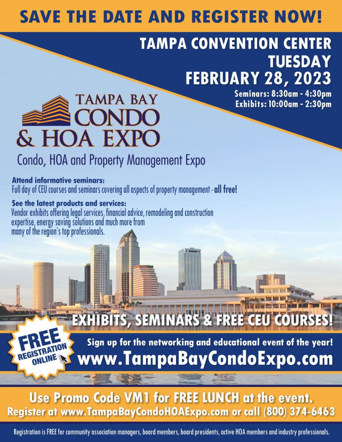 GET BOARD CERTIFIED AT THE “CONDO AND HOA EXPO” IN TAMPA FEB 28, 2023 * LUNCH IS PROVIDED FOR FREE!